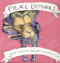 Palace Brothers There is No One What Would Take Care of You