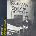 PATRIK FITZGERALD Safety Pin Stuck in My Heart
