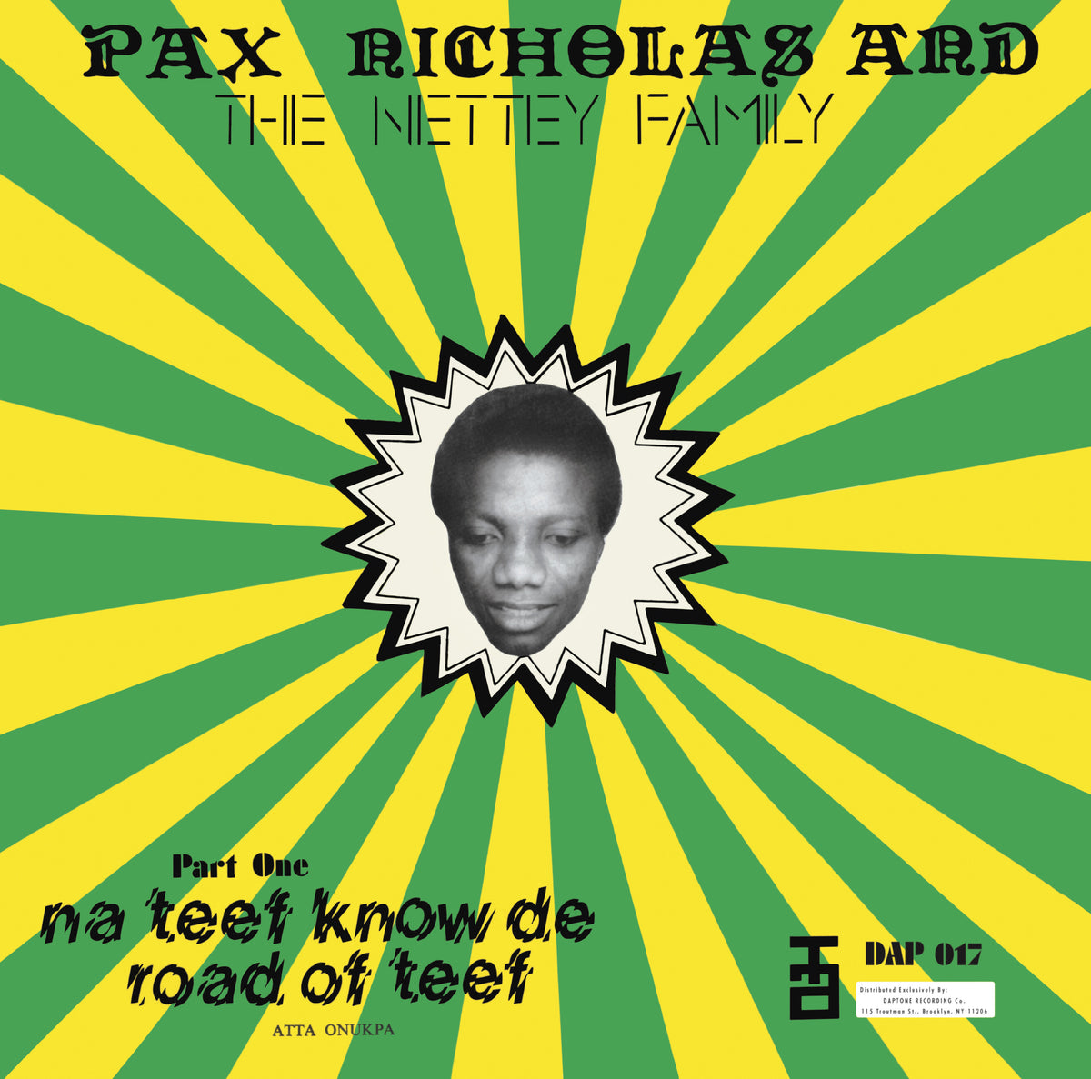 Pax Nicholas And The Netty Family Na Teef Know De Road Of Teef