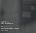 PETR BAKLA Late Night Show