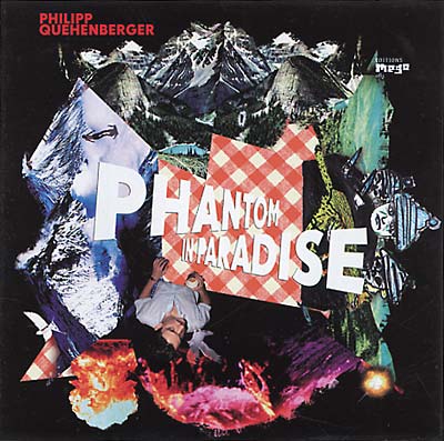 PHILIPP QUEHENBERGER Phantom In Paradise