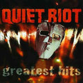 Quiet Riot GREATEST HITS