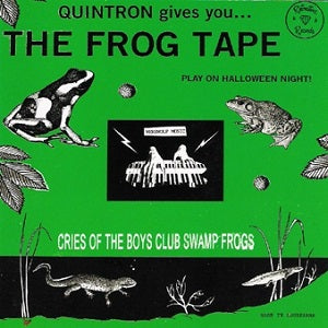 Quintron The Frog Tape