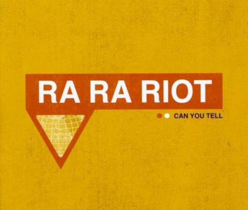 Ra Ra Riot Can You Tell (Enhanced CD-Single)