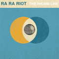 Ra Ra Riot The Rhumb Line