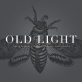 Rayna Gellert Old Light: Songs From My Childhood & Other Gone Worlds