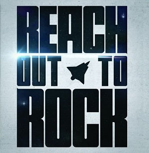 REACH Reach Out To Rock