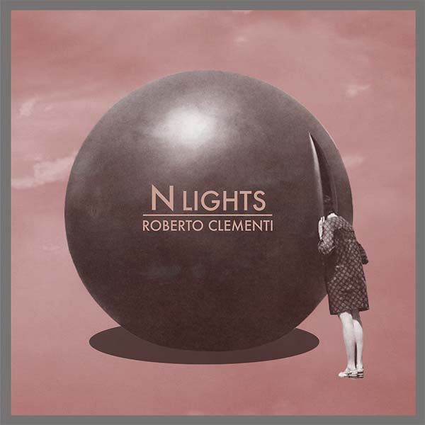 ROBERTO CLEMENTI N Lights