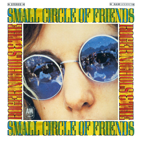 ROGER NICHOLS & THE SMALL CIRCLE OF FRIENDS Roger Nichols & The Small Circle Of Friends