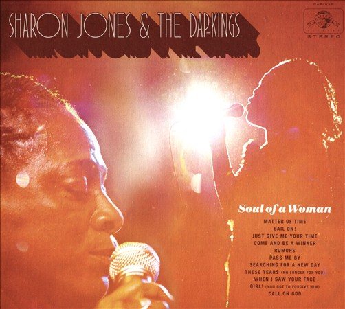 Sharon Jones And The Dap Kings Soul Of A Woman