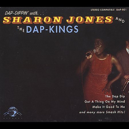 Sharon Jones / Dap-kings DAP DIPPIN