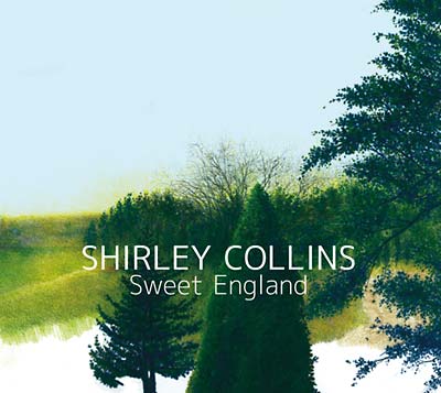 Shirley Collins Sweet England