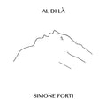 SIMONE FORTI Al Di La