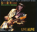 Stevie Ray Vaughan / Double Trouble LIVE ALIVE