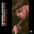 Tenderlonious The Shakedown Feat. The 22Archestra