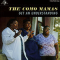 The Como Mamas Get An Understanding