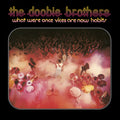 The Doobie Brothers What Were Once Vices Are Now Habits (RKTBR24) (B&MEX)