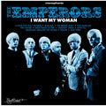 The Emperors I Want My Woman