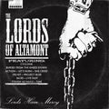 The Lords of Altamont Lords Have Mercy