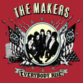 The Makers Everybody Rise