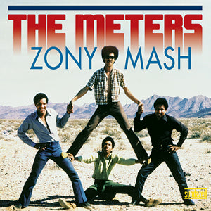 The Meters Zony Mash - Rarities