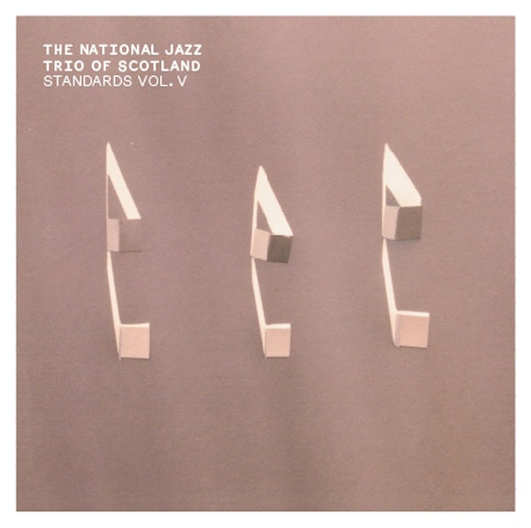 THE NATIONAL JAZZ TRIO OF SCOTLAND Standards Vol. V