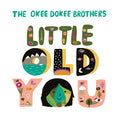 The Okee Dokee Brothers Little Old You (Salmon Vinyl)