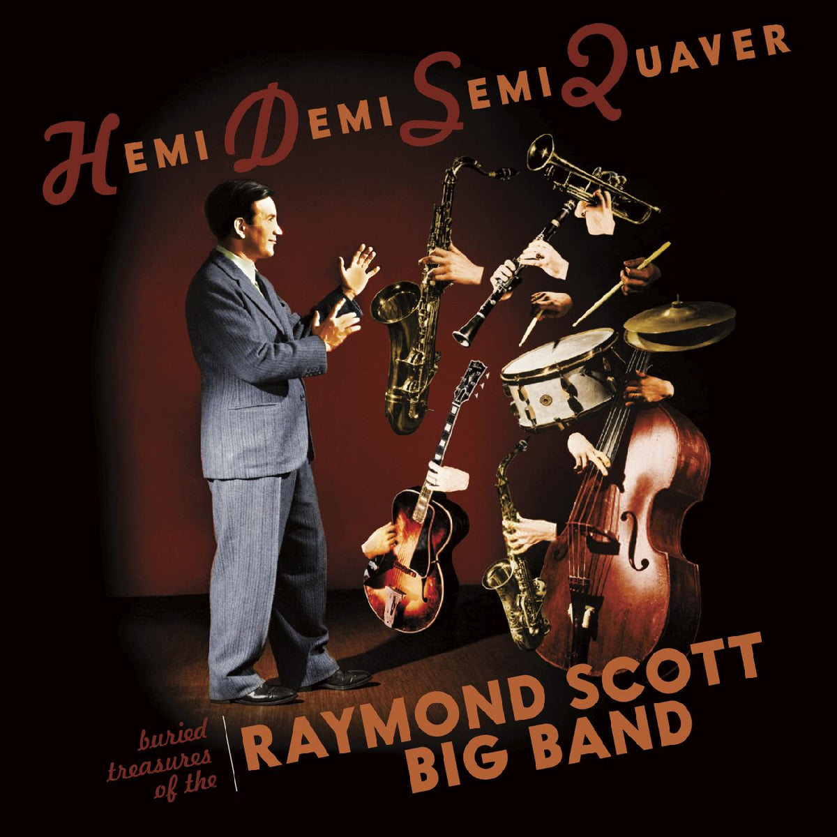The Raymond Scott Big Band Hemidemisemiquaver--Buried Treasures of the Raymond Scott Big Band