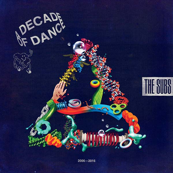 THE SUBS A Decade Of Dance