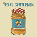 The Texas Gentlemen TX Jelly