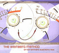 THE WEINBERG METHOD OF NON-SYNTHETIC ELECTRONIC RO The Weinberg Method Of Non-Synthetic Electronic Rock