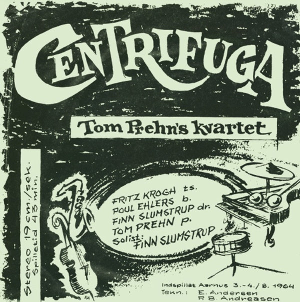 TOM PREHN QUARTET Centrifuga & Solhverv
