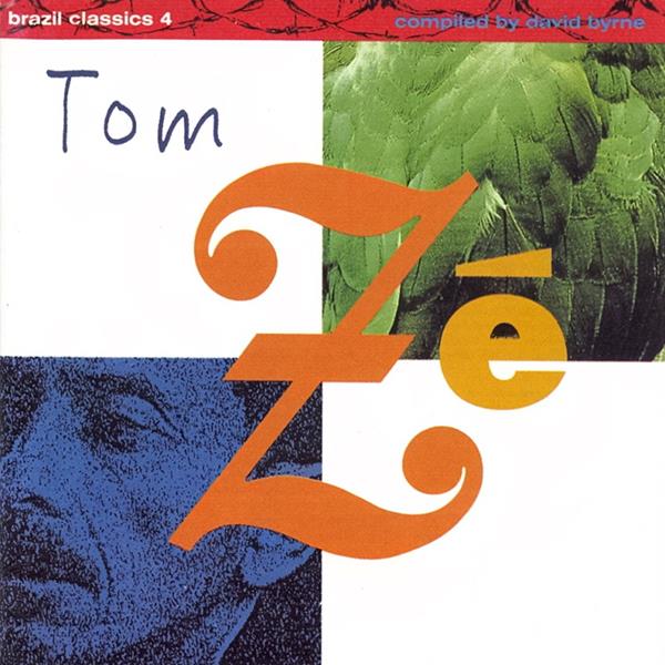 Tom Ze The Best of Tom Ze Brazil Cla ssics 4