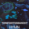 Tonstartssbandht Hymn (ORANGE VINYL)