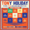 Tony Holiday Porch Sessions