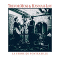 TREVOR MOSS AND HANNAH-LOU La Ferme De Fontenaille