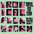 Tropical Fuck Storm Inflatable Graveyard Vol. 2