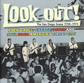 Va Look Out! The San Diego Scene 1958-1973: Rock & Roll, Garage, Psych And Soul from America's Finest City