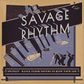 Va Savage Rhythm: Swingin' Dance Floor Sounds to Blow Your Top