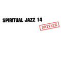 Va Spiritual Jazz 14: Private