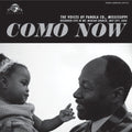 Various Artists Como Now: The Voices of Panola Co., Mississippi