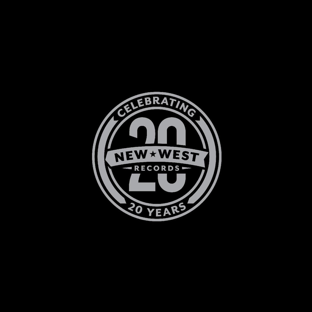 Various Artists New West Records 20th Anniversary