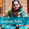 Various Artists Rough Guide To Acoustic India