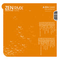 Various Artists ZEN RMX: A Retrospective of Ninja Tune Remixes