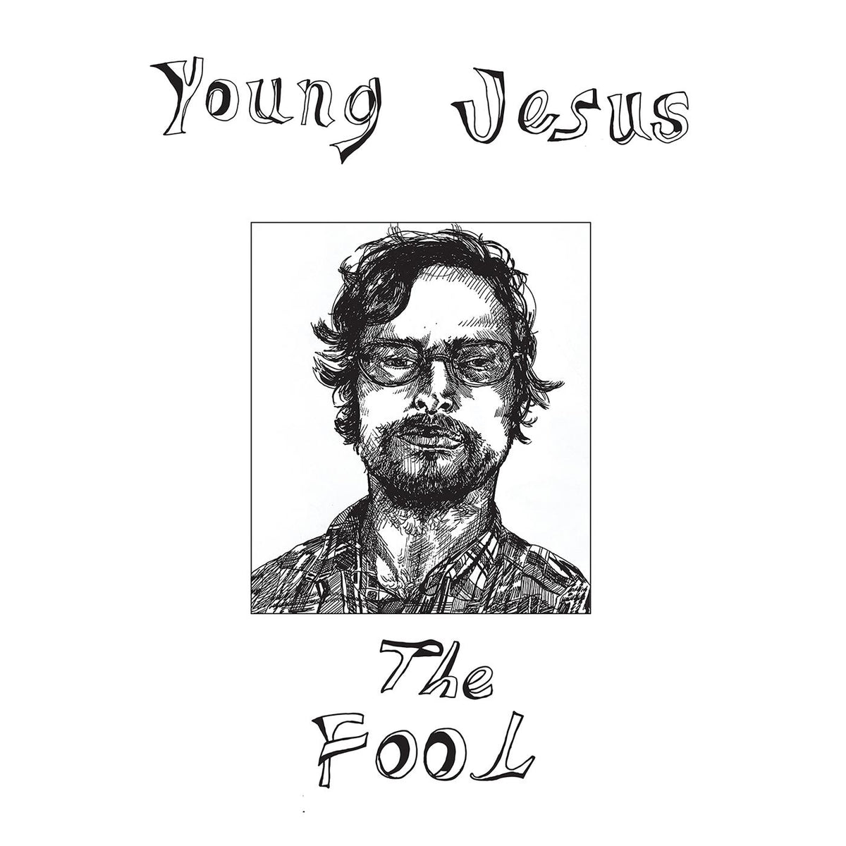 Young Jesus The Fool